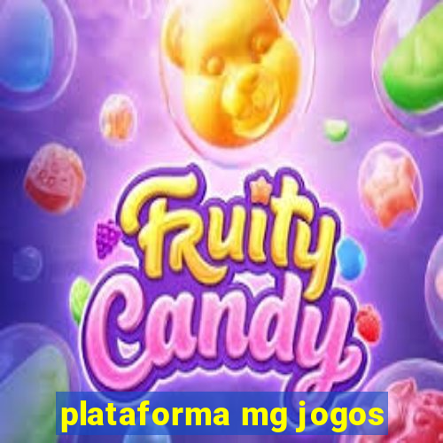 plataforma mg jogos